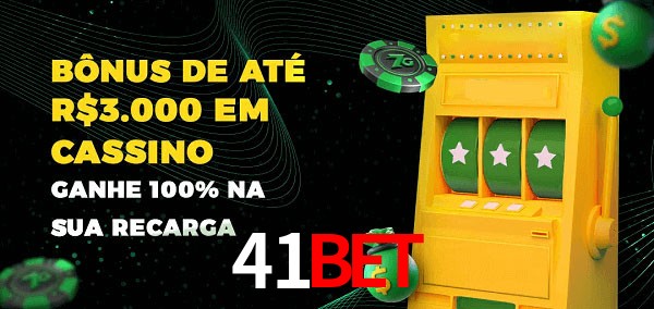 41bet melhor bônus de depósito